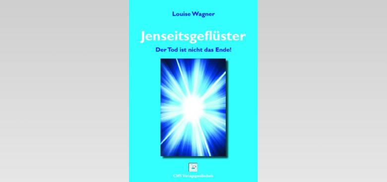 Cover des Buches "Jenseitsgeflüster". Es ist hellblau, mit einem Bild eines weiss strahlenden Lichts in der Mitte.