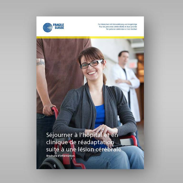 Brochure « Séjourner à l'hôpital et en clinique de réadaptation après une lésion cérébrale »