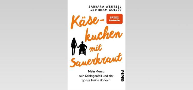 Titelseite des Buches "Käsekuchen mit Sauerkraut" von Barbara Wentzel.