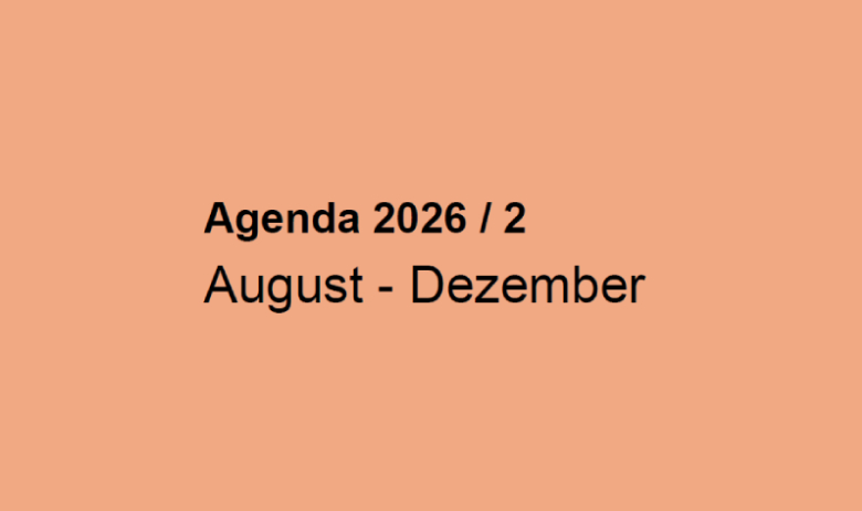 Schriftzug: Agenda 2026 / 2, August - Dezember